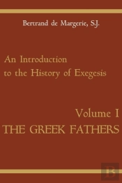 An Introduction To The History Of Exegesis, Vol 1