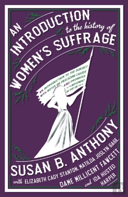 Bertrand.pt - An Introduction To The History Of Women'S Suffrage