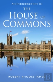 An Introduction To The House Of Commons
