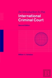 An Introduction To The International Criminal Court