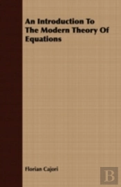 An Introduction To The Modern Theory Of