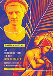 An Introduction To The New Testament Â€“ Contexts, Methods & Ministry Formation