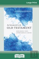 An Introduction To The Old Testament