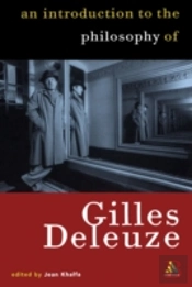 An Introduction To The Philosophical Work Of Gilles Deleuze