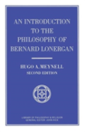 An Introduction To The Philosophy Of Bernard Lonergan