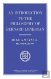 An Introduction To The Philosophy Of Bernard Lonergan