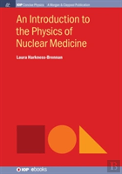 Bertrand.pt - An Introduction To The Physics Of Nuclear Medicine