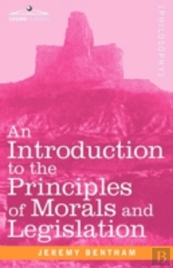 Bertrand.pt - An Introduction To The Principles Of Morals And Legislation