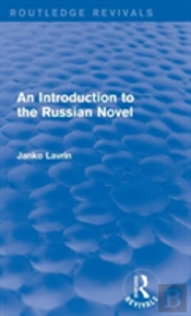 An Introduction To The Russian Novel