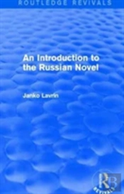 An Introduction To The Russian Novel