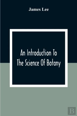 Bertrand.pt - An Introduction To The Science Of Botany