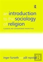 An Introduction To The Sociology Of Religion