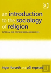 An Introduction To The Sociology Of Religion