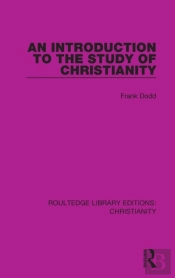 An Introduction To The Study Of Christianity