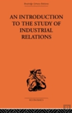 Bertrand.pt - An Introduction To The Study Of Industrial Relations