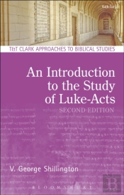 An Introduction To The Study Of Luke-Acts