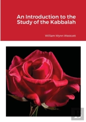 An Introduction To The Study Of The Kabalah