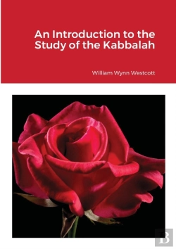 Bertrand.pt - An Introduction To The Study Of The Kabalah