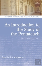 An Introduction To The Study Of The Pentateuch