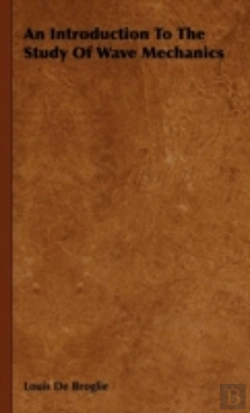 Bertrand.pt - An Introduction To The Study Of Wave Mec