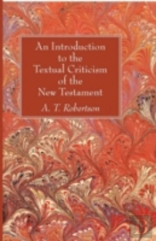 An Introduction To The Textual Criticism