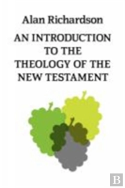 Bertrand.pt - An Introduction To The Theology Of The New Testament