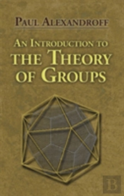 An Introduction To The Theory Of Groups