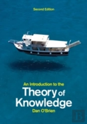 An Introduction To The Theory Of Knowledge