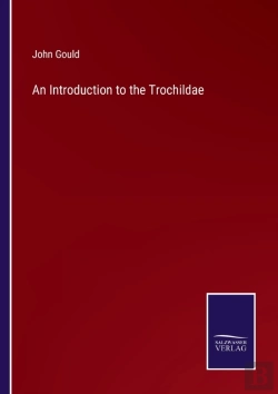 Bertrand.pt - An Introduction To The Trochildae