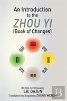 An Introduction To The Zhou Yi (Book Of Changes)