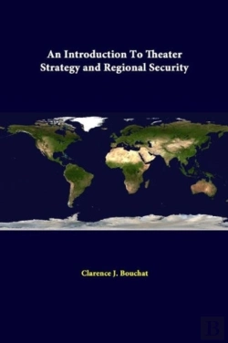 Bertrand.pt - An Introduction To Theater Strategy And Regional Security
