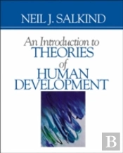 An Introduction To Theories Of Human Development