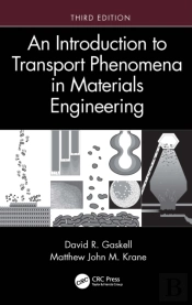 An Introduction To Transport Phenomena In Materials Engineering