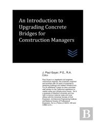 An Introduction To Upgrading Concrete Bridges For Construction Managers