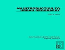 An Introduction To Urban Geography