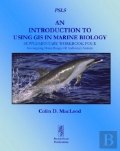 An Introduction To Using Gis In Marine Biology: Supplementary Workbook Four