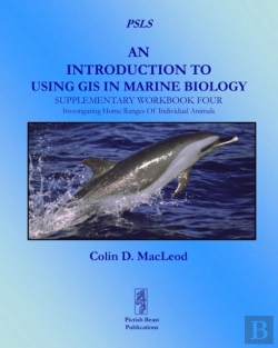 Bertrand.pt - An Introduction To Using Gis In Marine Biology: Supplementary Workbook Four