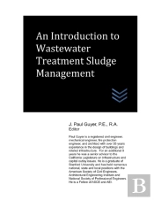 An Introduction To Wastewater Treatment Sludge Management