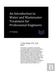 An Introduction To Water And Wastewater Treatment For Professional Engineers