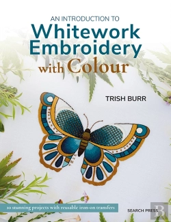 Bertrand.pt - An Introduction To Whitework Embroidery With Colour