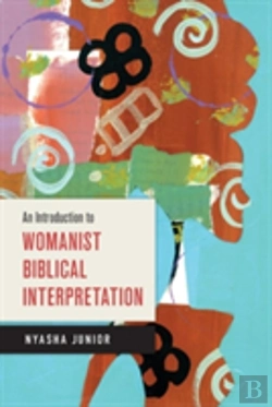 Bertrand.pt - An Introduction To Womanist Biblical Interpretation