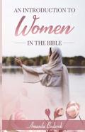 An Introduction To Women In The Bible