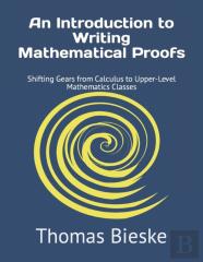 An Introduction To Writing Mathematical Proofs