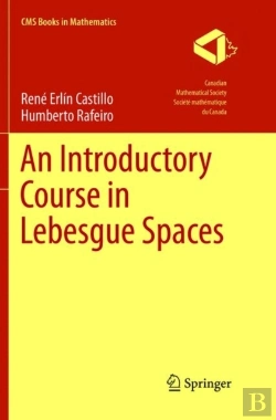 Bertrand.pt - An Introductory Course In Lebesgue Spaces