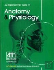 An Introductory Guide To Anatomy & Physiology