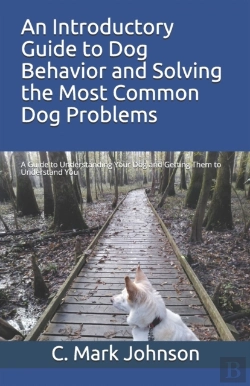 Bertrand.pt - An Introductory Guide To Dog Behavior An