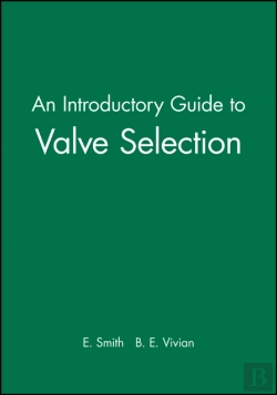 Bertrand.pt - An Introductory Guide To Valve Selection