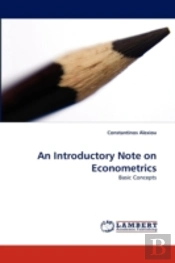 An Introductory Note On Econometrics