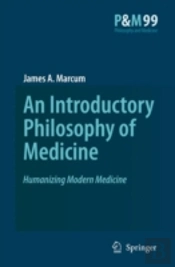 An Introductory Philosophy Of Medicine