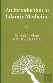 An Introdution To Islamic Medicine